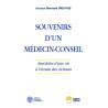 SOUVENIRS DUN MEDECIN-CONSEIL