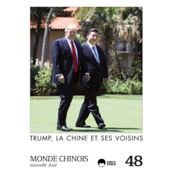 Monde Chinois 48 - MC20164800 : Trump, la Chine et ses voisins
