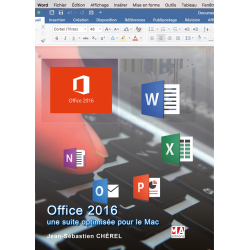 Office 2016, une suite optimisée pour le Mac