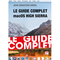 Le Guide Complet macOS High Sierra