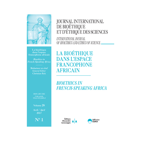 IB2017100 Consulter le Numéro 1 : La bioéthique dans l'espace francophone africain