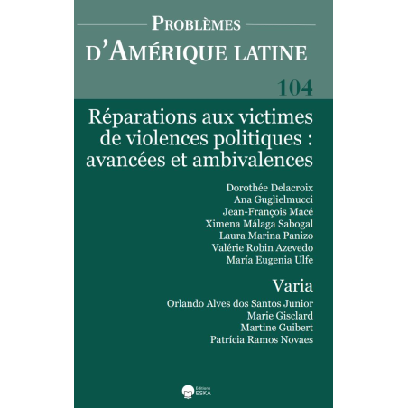 PAL201710400 CONSULTER LE NUMERO 104:Réparations aux victimes de violences politiques:avancées et ambivalences
