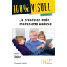 Je prends en main ma tablette Android