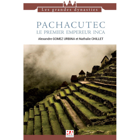 Pachacutec, le premier empereur Inca