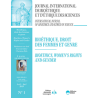 IB2019100 Consulter le Numéro 1 : BIOÉTHIQUE, DROIT DES FEMMES ET GENRE