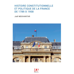 Histoire constitutionnelle et politique de la France de 1789 à 1958