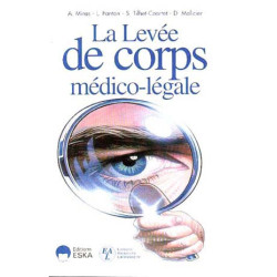 LA LEVÉE DE CORPS MÉDICO-LÉGALE