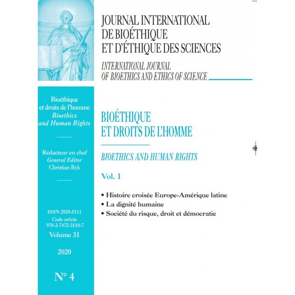 JOURNAL INTERNATIONAL DE BIOÉTHIQUE ET D’ÉTHIQUE DES SCIENCES Volume 31 2020 N° 4