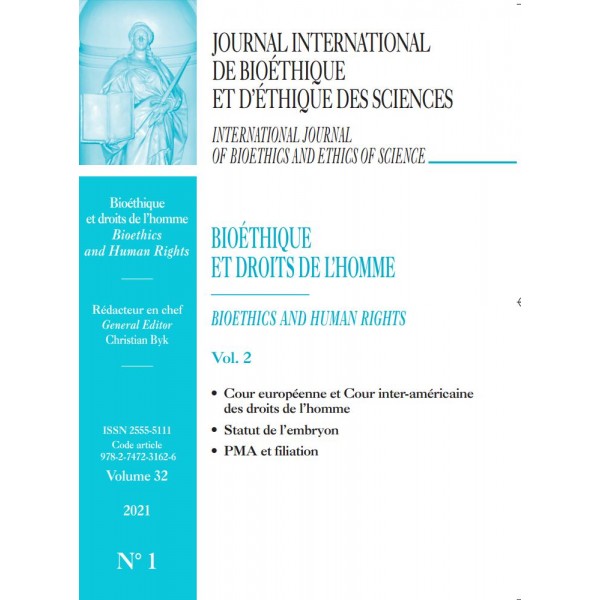 JOURNAL INTERNATIONAL DE BIOÉTHIQUE ET D’ÉTHIQUE DES SCIENCES Volume 32 2021 N° 1