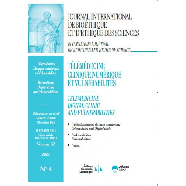 JOURNAL INTERNATIONAL DE BIOÉTHIQUE ET D’ÉTHIQUE DES SCIENCES Volume 32 2021 N° 4