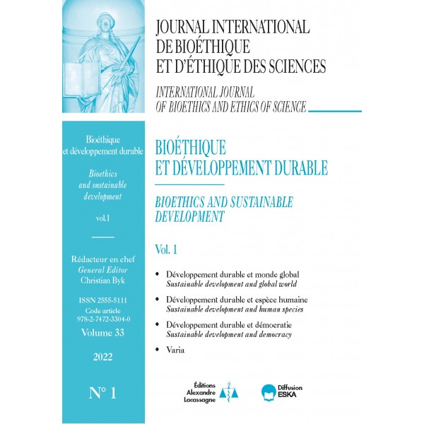 JOURNAL INTERNATIONAL DE BIOÉTHIQUE ET D’ÉTHIQUE DES SCIENCES Volume 33 2022 N° 1