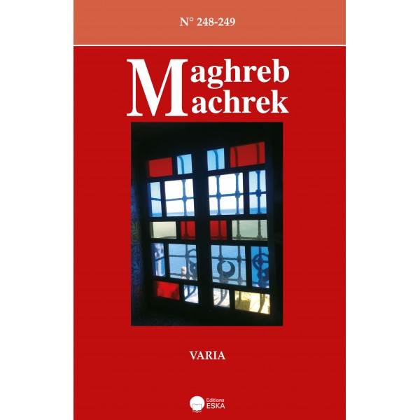MAGHREB-MACHREK N° 248-249