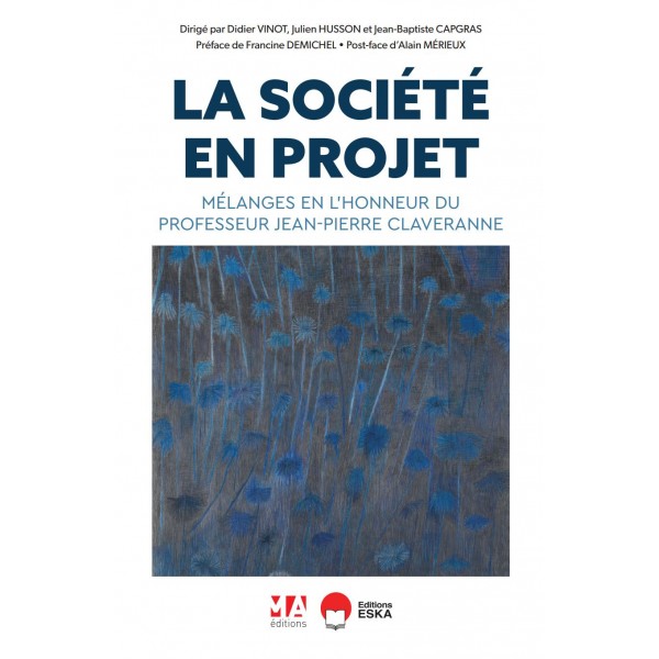 LA SOCIÉTÉ EN PROJET