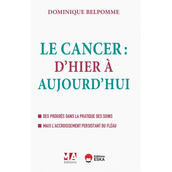 Le cancer : D'hier et d'aujourd'hui