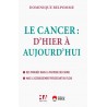 Le cancer : D'hier et d'aujourd'hui