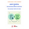 Audit sociétal et évaluation des impacts sociétaux. Une synergie créatrice de valeur