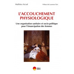 L'accouchement physiologique