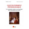 L'accouchement physiologique