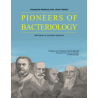 PIONEERS OF MICROBIOLOGY