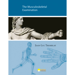 THE MUSCULOSKELETAL EXAMINATION