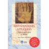MATHEMATIQUES APPLIQUEES - Cours et applications 2e édition