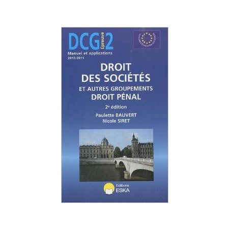 DCG 2 DROIT DES SOCIETES & AUTRES GROUPEMENTS-DROIT PENAL-Editio
