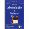 QUELLE FONCTION JURIDIQUE POUR VOTRE ENTREPRISE?