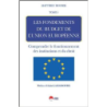 LES FONDEMENTS DU BUDGET DE L'UNION EUROPEENNE-Tome1