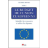 LE BUDGET DE L'UNION EUROPEENNE-Tome2