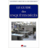 LE GUIDE DES ENQUETES DECES