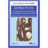 LES FRAIS FUTURS - Les frais médico-pharmaceutiques et le recour
