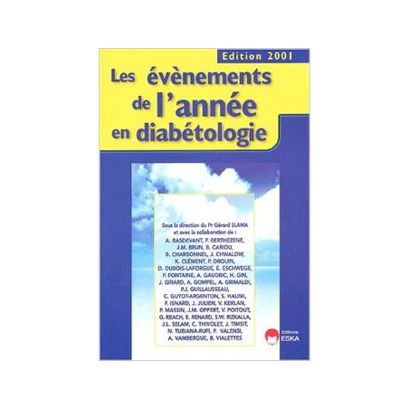 LES EVENEMENTS DE L'ANNEE 2001 EN DIABETOLOGIE
