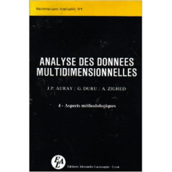 ANALYSE DES DONNÉES MULTIDIMENSIONNELLES - volume IV : aspects m
