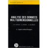 ANALYSE DES DONNÉES MULTIDIMENSIONNELLES - volume IV : aspects m