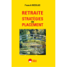 Retraite stratégies de placement