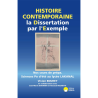 Histoire contemporaine la dissertation par l’exemple
