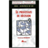 Le processus de décision