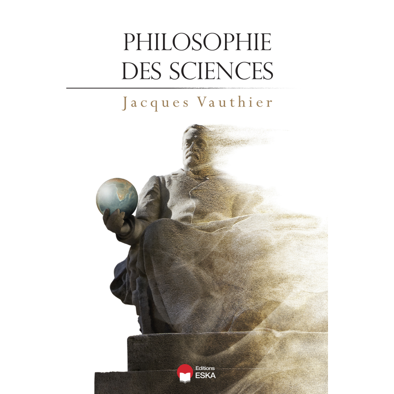 Philosophie des sciences, par Jacques VAUTHIER