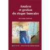 Analyse et gestion du risque bancaire
