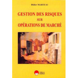 GESTION DES RISQUES SUR OPÉRATIONS DE MARCHÉ