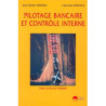 PILOTAGE BANCAIRE ET CONTROLE INTERNE