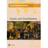 RAPPORT SUR LE DEVELOPPEMENT DANS LE MONDE 2006 EQUITE ET DEVELO