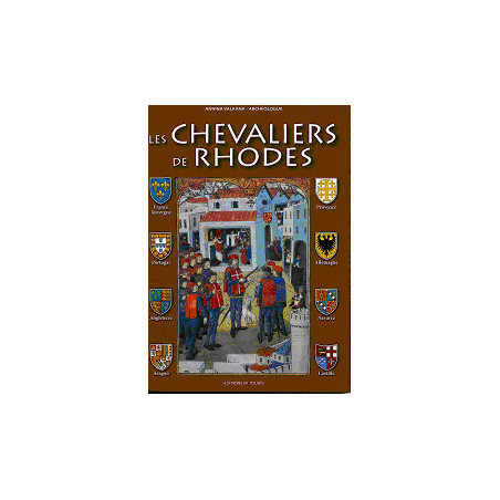 LES CHEVALIERS DE RHODES