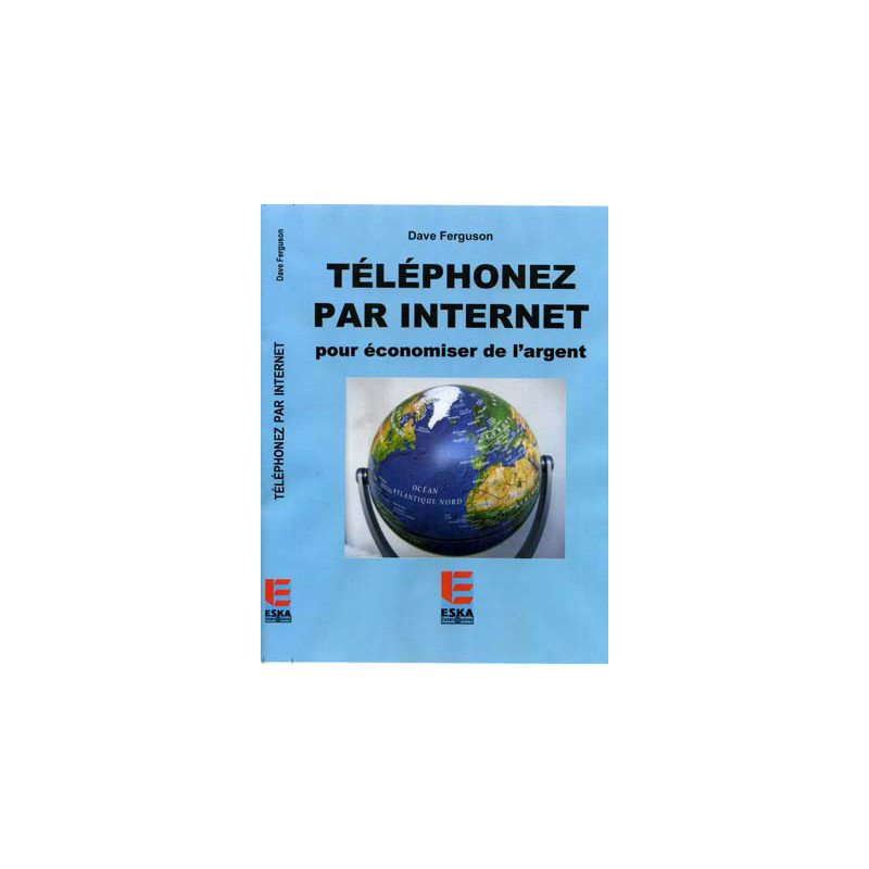 TELEPHONEZ PAR INTERNET