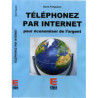 TELEPHONEZ PAR INTERNET