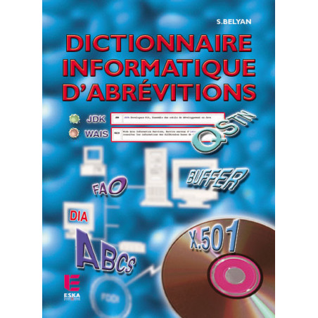 Dictionnaire informatique d'abréviations (CDROM)