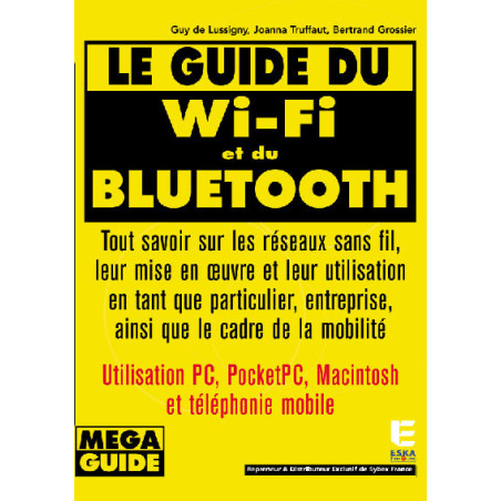 Le guide de wifi et du bluetooth