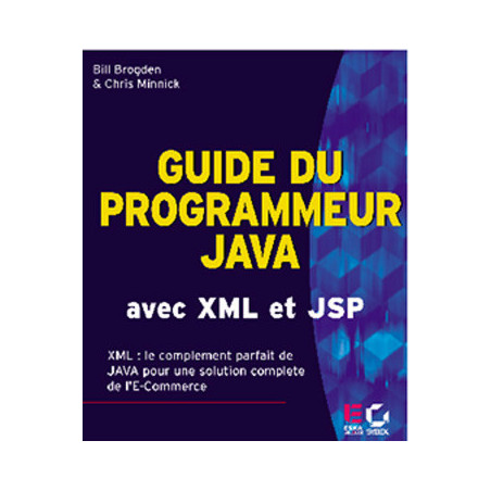 GUIDE DU PROGRAMMEUR JAVA E-COMMERCE AVEC XML ET JSP