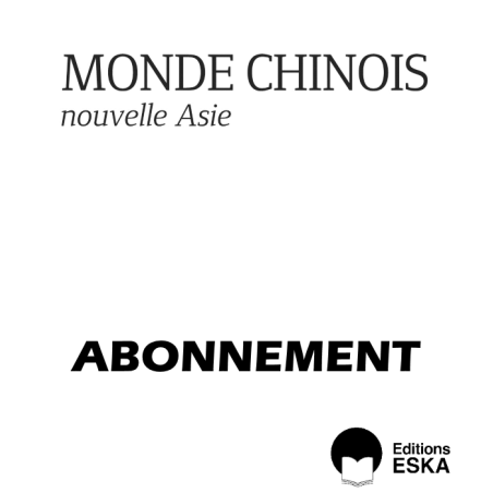 Abonnement Monde Chinois FORMATS PAPIER + NUMERIQUE(PDF)