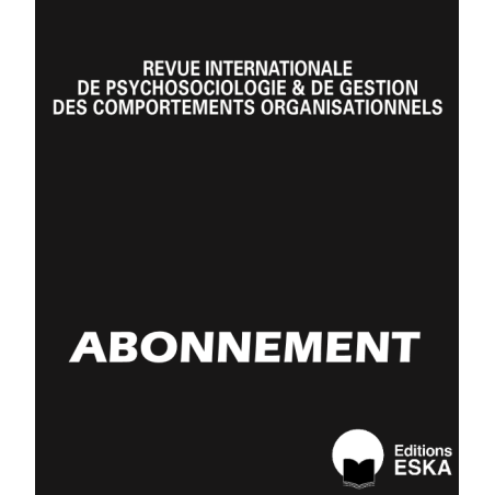 Subscription Revue Internationale de Psychosociologie PRINT AND DIGITAL (PDF) VERSIONS